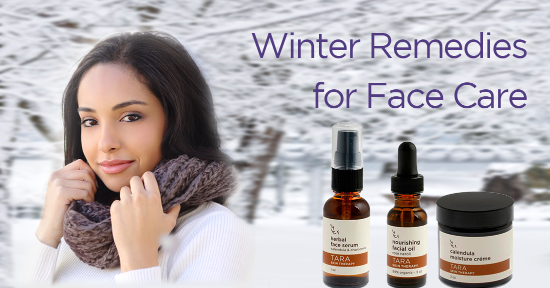 3 winter remedies for face care from TARA