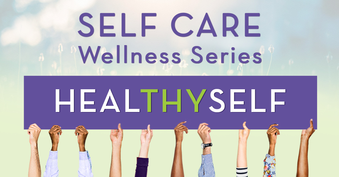 Heal Thy Self Wellness Series