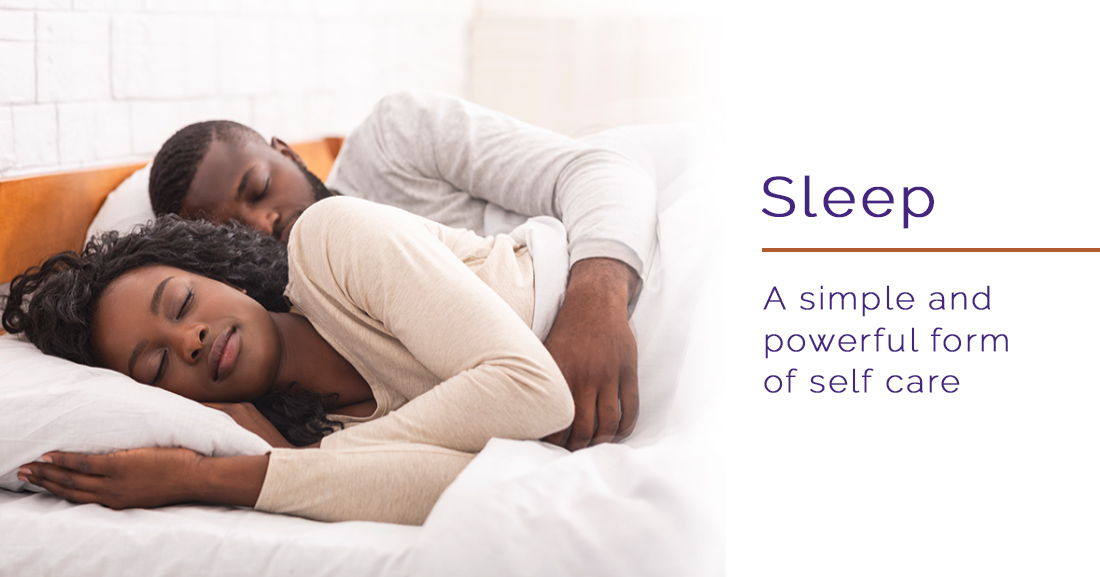 Sleep - A Simple & Powerful Form of Self Care